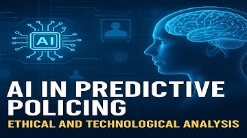 AI in Predictive Policing Ethical and Technological Analysis