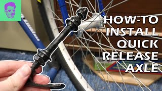 How to Convert to Quick Release Bike Axle | EASY UPGRADE