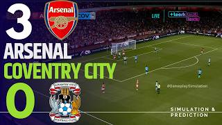 ✅ Arsenal vs Coventry City Live Premier League 26/27 | Who will win? | Game Simulation screenshot 2