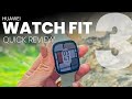 Hauwei Watch Fit 3 Quick Review - Looks Like Apple Watch