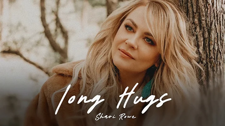 Shari Rowe  - Long Hugs (Official Audio)