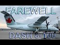 FINAL Air Canada Express De Havilland Dash 8-100 (DH8A) OPERATIONS! 😢