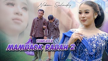 MINANG JAWA - Niken Salindry - TUNGKEK MAMBAOK RABAH 2 (Official MV ANEKA SAFARI)