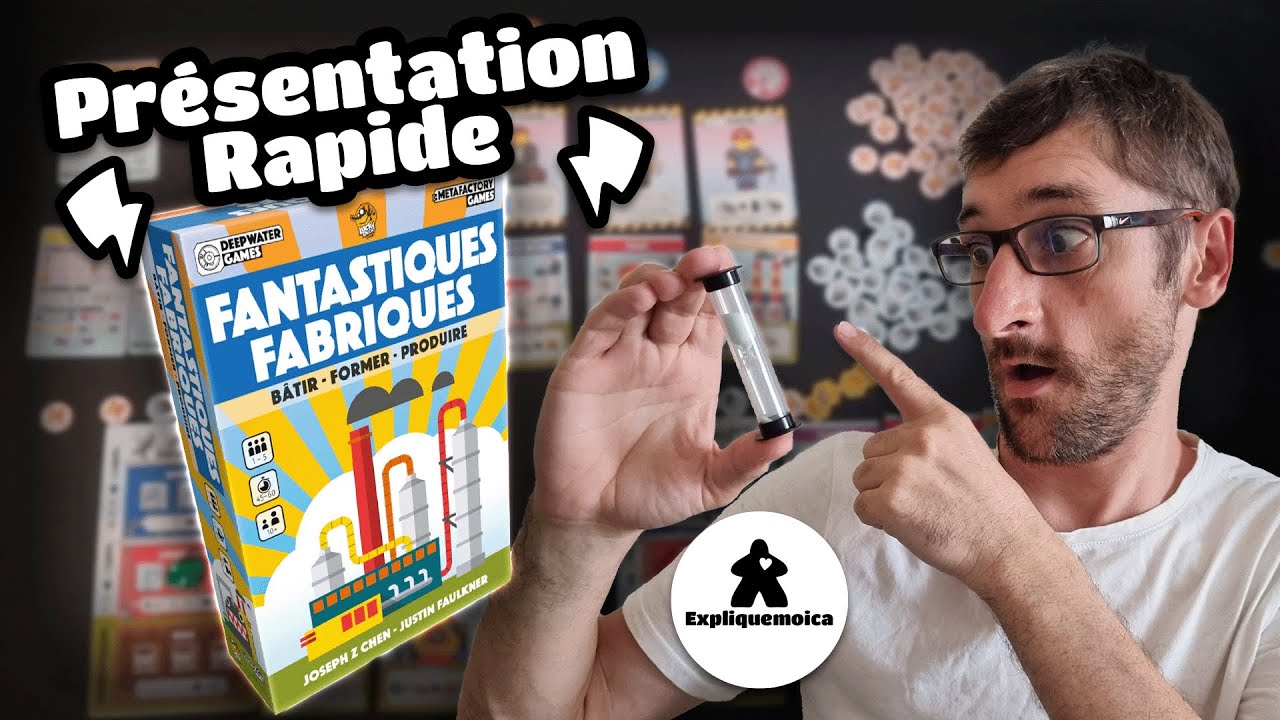 Vidéo du jeu Fantastiques Fabriques