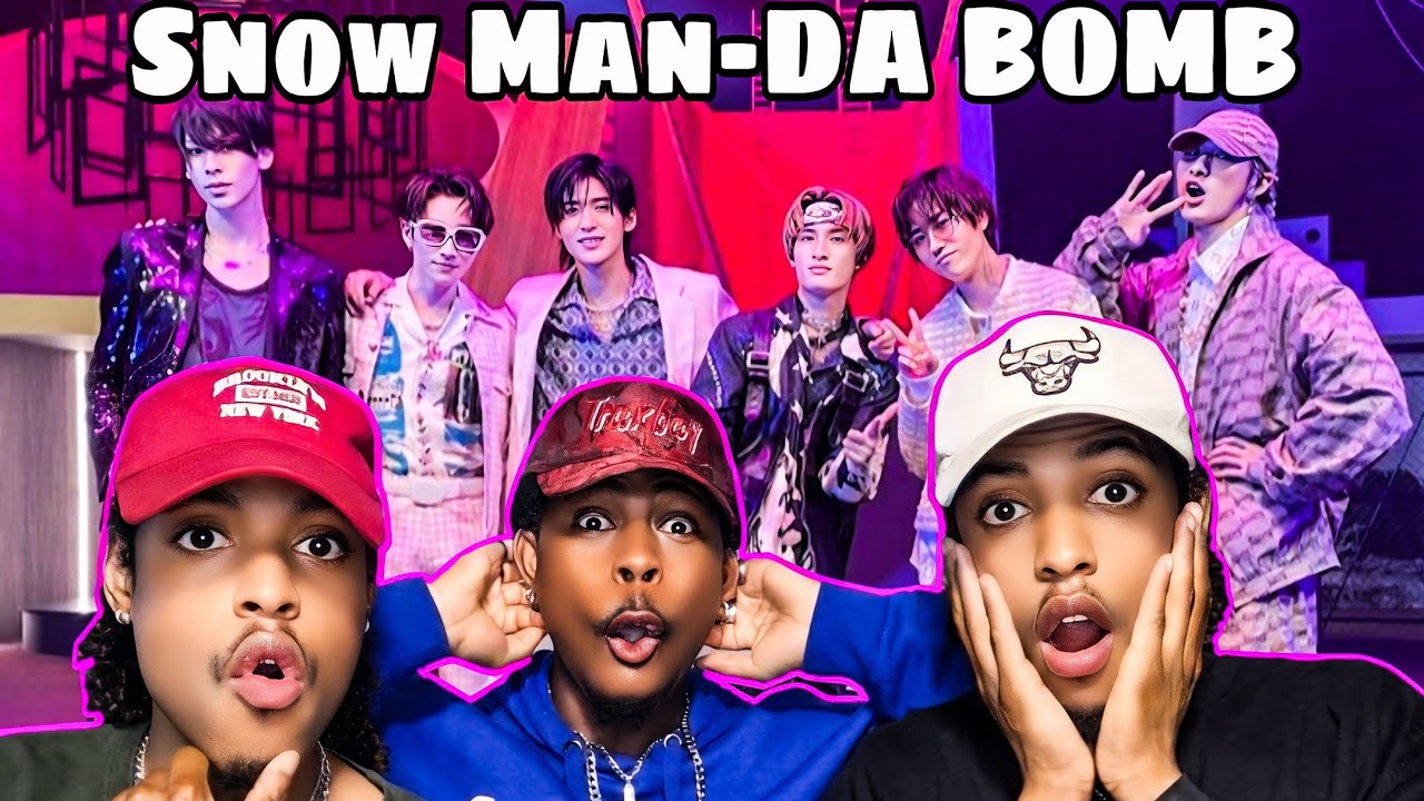 Snow Man「DA BOMB」Music Video Reaction