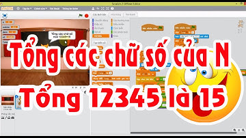 Giải các bài Pascal cơ bản bằng scratch: Bài 8 - Tính tổng các chữ số của N