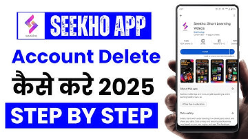 How to Delete Account in Seekho App | Permanently Delete