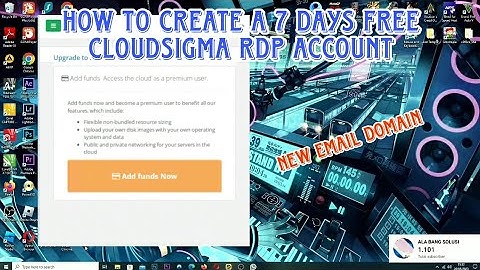HOW TO CREATE A 7 DAY ®DP FROM CLOUDSIGMA NEW EMAIL