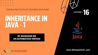 Automation Lecture 17 on Inheritance Java By Shashank Sir