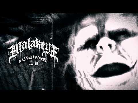 MALAKEYE - A Liar's Promise (OFFICIAL MUSIC VIDEO)