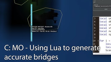 C: MO - Using Lua to generate accurate bridges