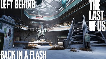 The Last of Us Remastered | Gameplay | Left Behind | Part 1 | Back in A Flash #gaming #gameplay #ps4