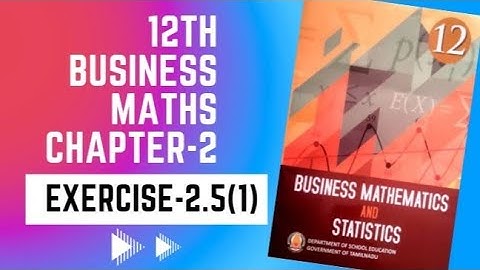 Integral Calculas [I] 12th Business maths Chapter -2 Exercise-2.5 (1) | Maths Scoop |