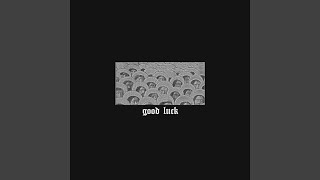 4 Ever - Good Luck