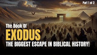 EXODUS: The Remarkable Journey of Freedom | Unpacking the Bible