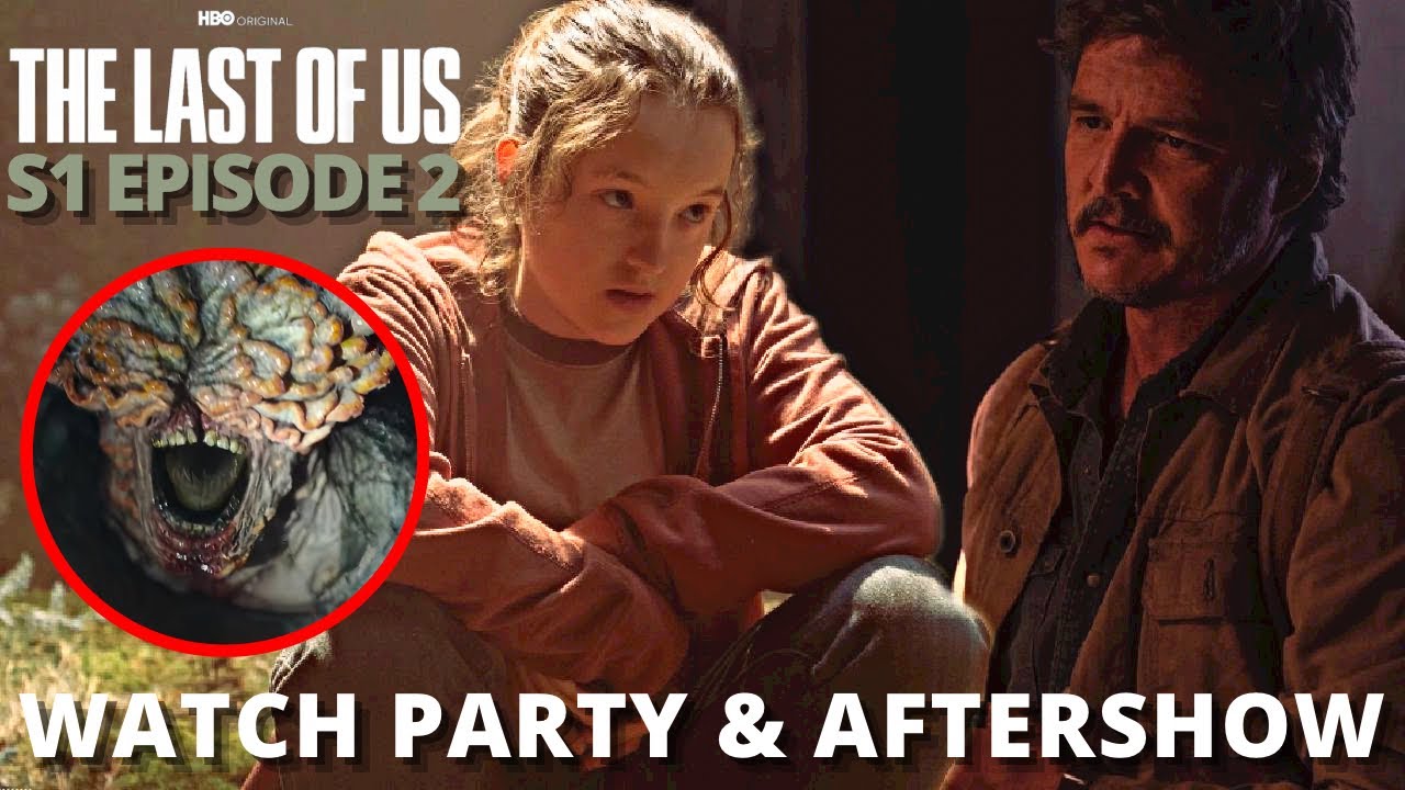 The Last of Us: HBO EPISODE 2 WATCH PARTY (TLOU) 