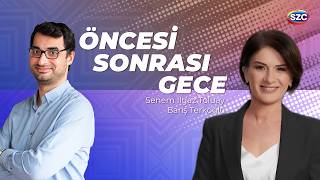 Öncesi Sonrası Gece | Senem Toluay Ilgaz - Barış Terkoğlu | 11 Haziran | 2. Kısım