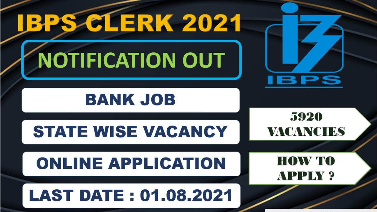 IBPS Recruitment Clerk Notification 2021/ How to Apply?