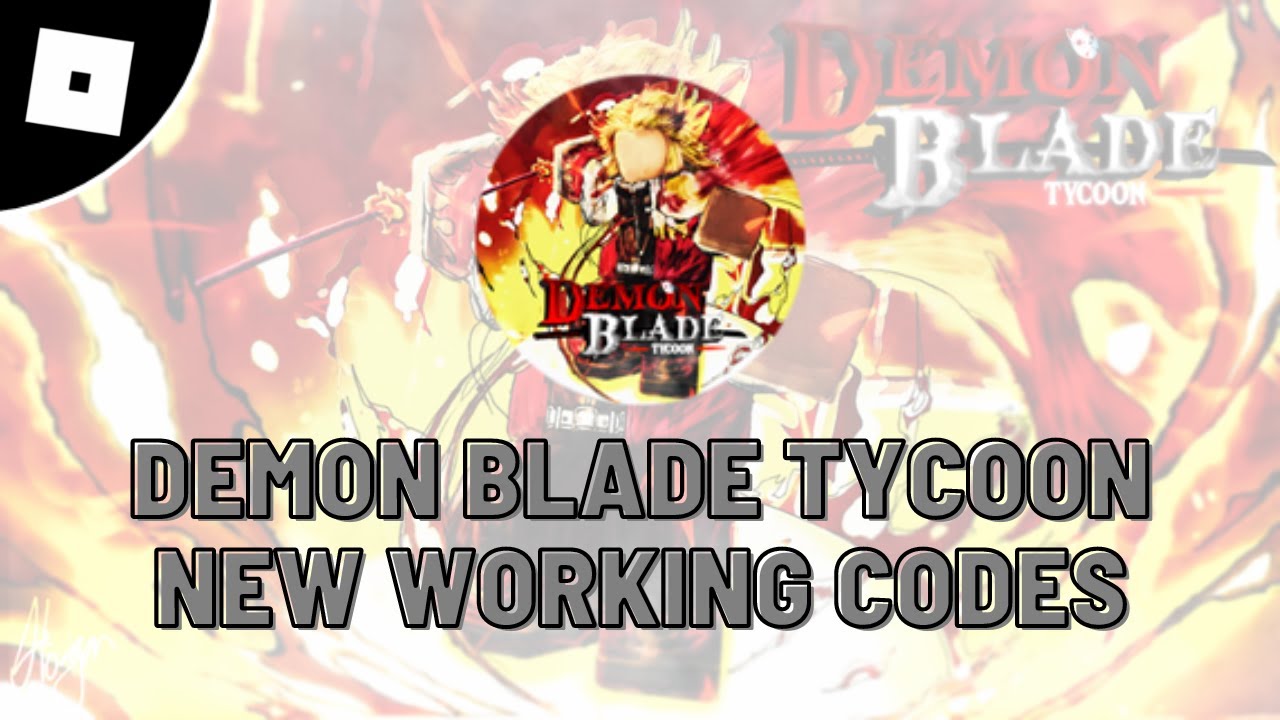 new working codes in Demon Blade Tycoon roblox