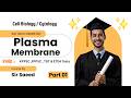 Cell Membrane Part 1 | Fluid Mosaic Model Explained | SST Biochemistry | KPPSC, FPSC, ETEA