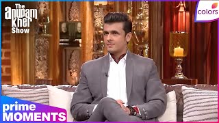 The Anupam Kher Show | Ep. 16 | Sonu Started As A Dummy Singer In Beginning | Colors TV