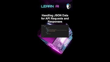 Handling JSON Data for API Requests and Responses #ai #artificialintelligence #machinelearning