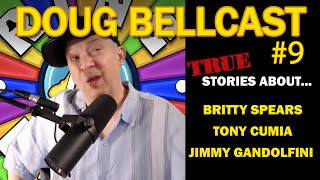 Doug Bellcast 9 - Britney Spears, James Gandolfini, Anthony Cumia