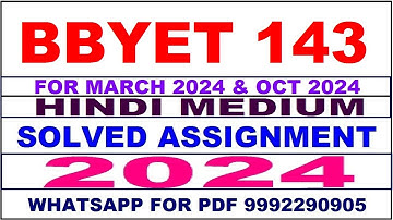 bbyet 143 solved assignment 2023-24 | bbyet 143 solved assignment in hindi 2024 | bbyet 143 2024