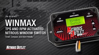 Nitro Dave Talks About the Nitrous Outlet WinMax TPS and RPM Activated Window Switch!