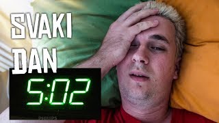 Ustajem u 5 Ujutru i ovako Izgleda Moj Život