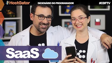SaaS (Software como Serviço) // Dicionário do Programador
