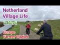 Netherland Village Lifestyle