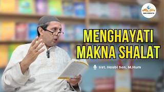 Menghayati Makna Shalat | Badiuzzaman Said Nursi | Lanjutan Kalimat Ke-9