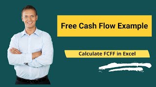 Free Cash Flow Example | Calculate FCFF in Excel