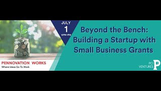 Beyond the Bench: Building a Startup with Small Business Grants