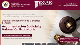 Seminario Web: Argumentación Judicial y Valoración Probatoria