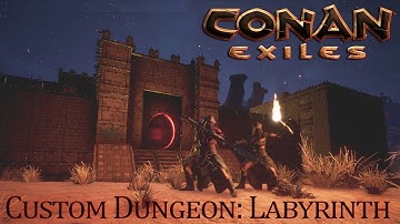 Conan Exiles - Dungeon: Labyrinth (Multiplayer Gameplay)