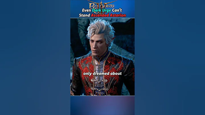 Even Dark Urge Can’t Stand Ascended Astarion - Baldur's Gate 3