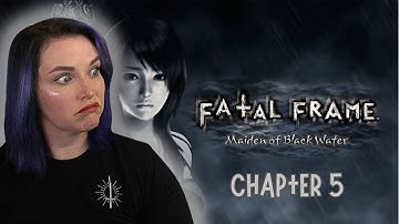Fatal Frame: Maiden of Black Water | First-Playthrough | Chapter 5 | The Veiled House