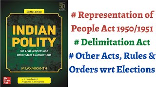 (V234) (Representation of People Act 1950 & 1951, Delimitation Act 2002) M. Laxmikanth Polity