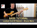 Locked Out Of Heaven - Bruno Mars | Bass Tutorial (Sheet   TABs)
