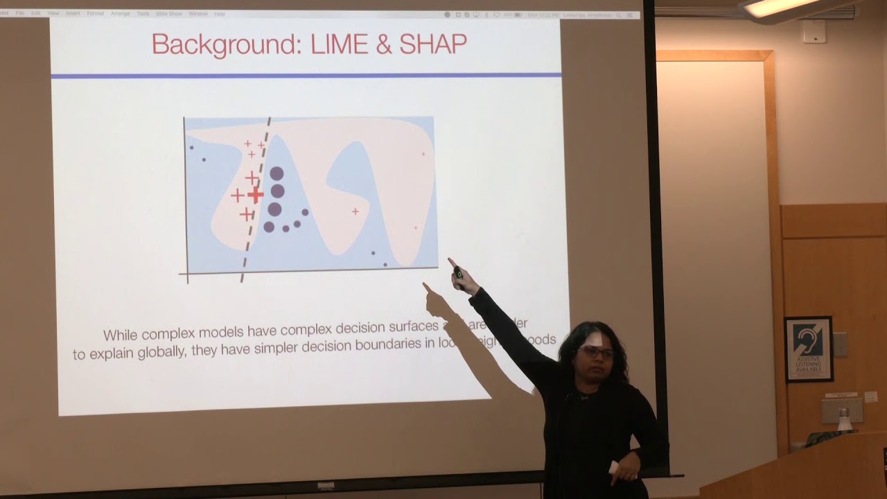 Hima Lakkaraju: How can we fool LIME and SHAP? Adversarial Attacks on Explanation Methods Hima Lakkaraju: How can we fool LIME and SHAP? Adversarial Attacks on Explanation Methods