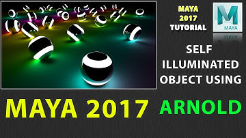 How to Create Self Illuminated Object in Maya 2017 Using Arnold