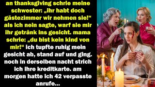an thanksgiving warf sie mir ihr getränk ins gesicht – am morgen riefen sie 42 mal an…