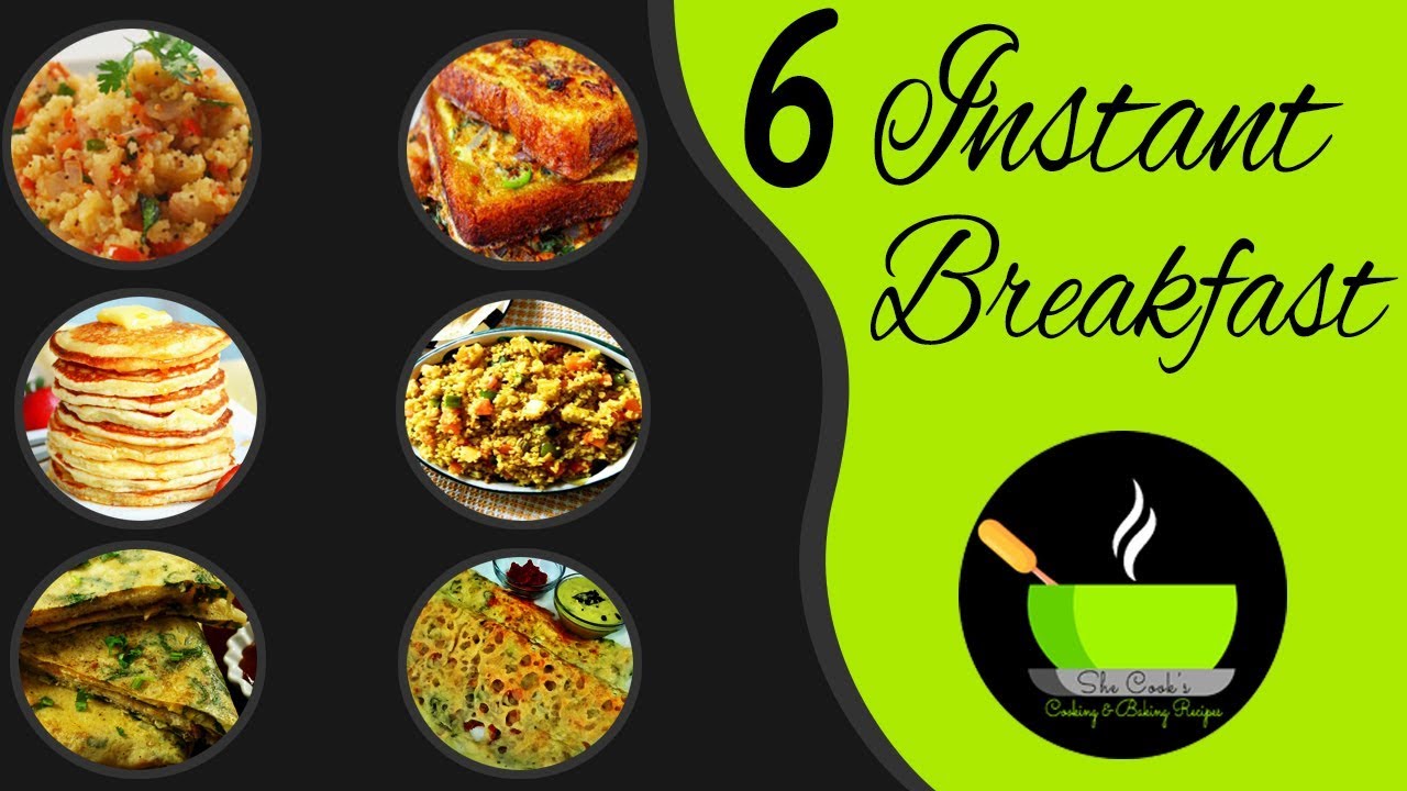 Monday To Saturday Easy Breakfast Recipes | Indian Breakfast Ideas | 6  Instant Breakfast Recipes | She Cooks