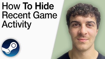 How To Hide Recent Game Activity on Steam [2025 Full Guide]