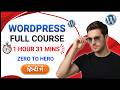 WordPress Full Course | Wordpress Tutorial for Beginners | How To Make a WordPress Website