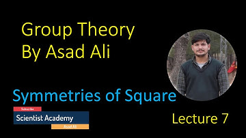 Symmetries of Square | Example of Dihedral Group | lecture 7