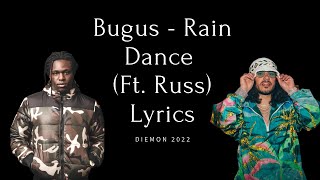 Bugus (Ft. Russ) - Rain Dance [LYRICS]