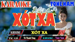 XÓT XA - KARAOKE TONE NAM  | BEAT NHẠC SỐNG MỚI CHẤT LƯỢNG CAO DỄ HÁT.